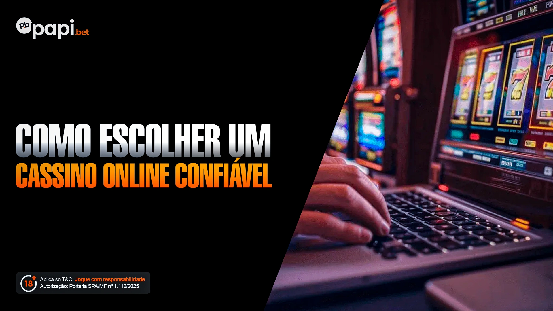COMO ESCOLHER UM CASSINO ONLINE CONFIÁVEL