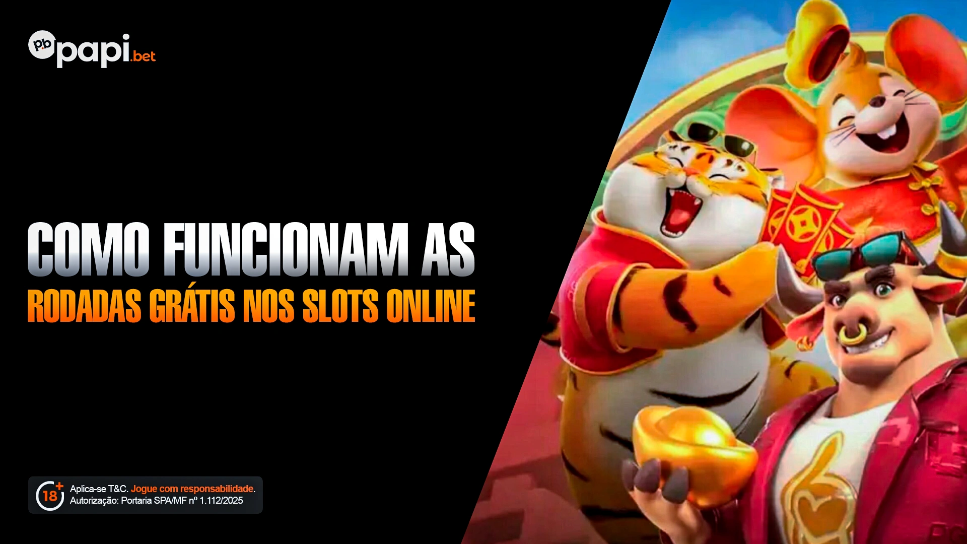 COMO FUNCIONAM AS RODADAS GRÁTIS